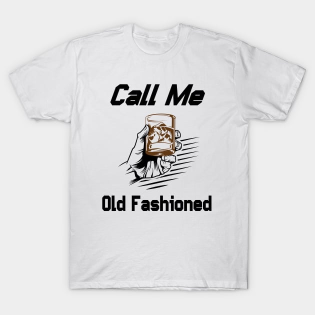 Call Me Old Fashioned Gin Vintage T-Shirt by rjstyle7